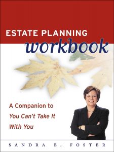 Cover of the Estate Planning Workbook by Sandra Foster