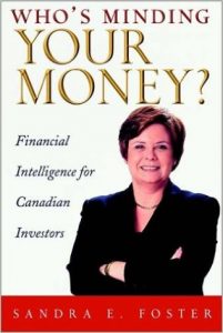 Front cover of Who's Minding Your Money by Sandra Foster